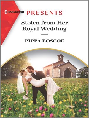 cover image of Stolen from Her Royal Wedding